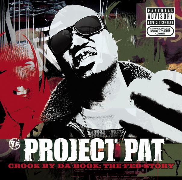 Project Pat - Crook By Da Book. The Fed Story